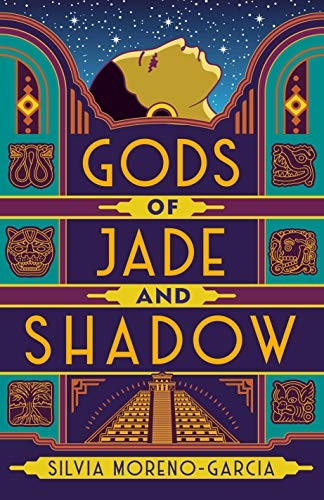 Gods of Jade and Shadow (2019, Del Rey)