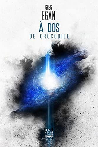 A dos de crocodile (French language, 2021)