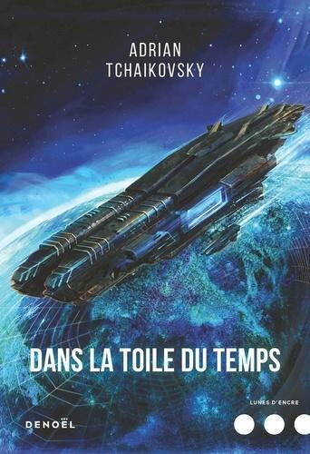 Dans la toile du temps (French language)