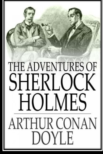 The Adventures of Sherlock Holmes (2016, CreateSpace Independent Publishing Platform)