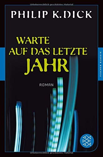 Warte auf das letzte Jahr (Paperback, 2015, FISCHER Taschenbuch)