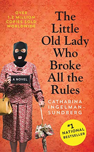 The Little Old Lady Who Broke All The Rules (Paperback, 2017, HarperCollins Publishers)