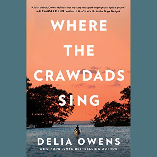 Where the Crawdads Sing (AudiobookFormat, 2018, Penguin Audio)