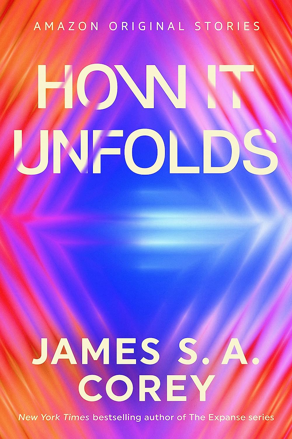 How It Unfolds (EBook, 2023, ‎ Amazon Original Stories)