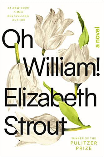 Oh William! (Hardcover, 2021, Random House)