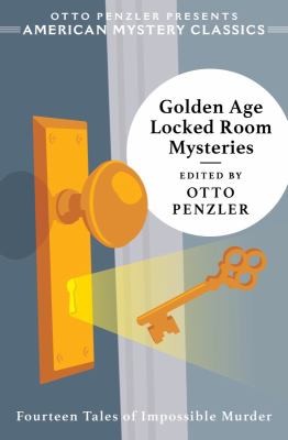 Golden Age Locked Room Mysteries (2022, Penzler Publishers)