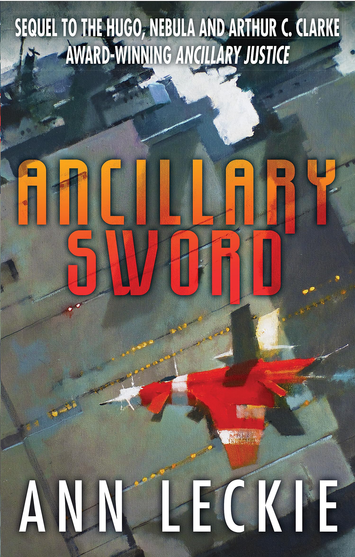 Ancillary Sword (Paperback, 2014, Orbit)