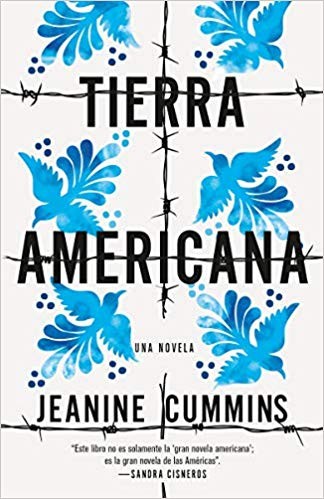 Tierra Americana : una novela (Paperback, 2020, Vintage Español, una división de Penguin Random House LLC)