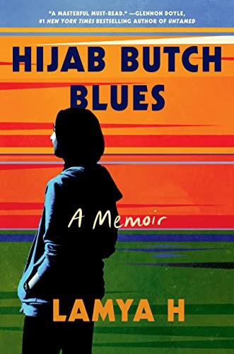 Hijab Butch Blues (2023, Random House Publishing Group)