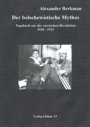 Der bolschewistische Mythos (German language, 2004, Edition AV)