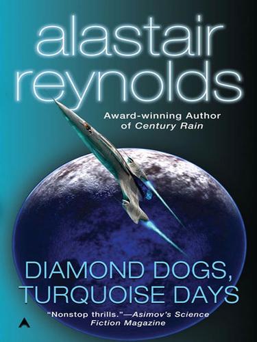 Diamond Dogs, Turquoise Days (EBook, 2008, Penguin Group USA, Inc.)