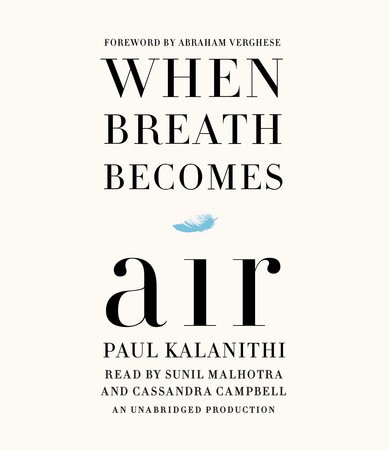 When Breath Becomes Air (2016, Random House Audio)