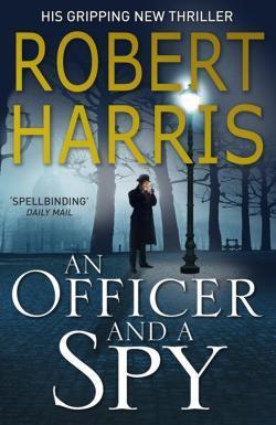 An Officer and a Spy (2014, Penguin Random House)