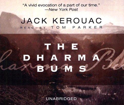 Dharma Bums (AudiobookFormat, 2004, Blackstone Audiobooks)