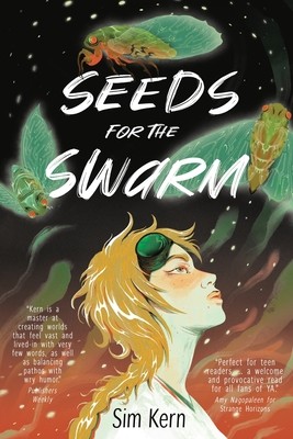 Seeds for the Swarm (2023, Stelliform Press)