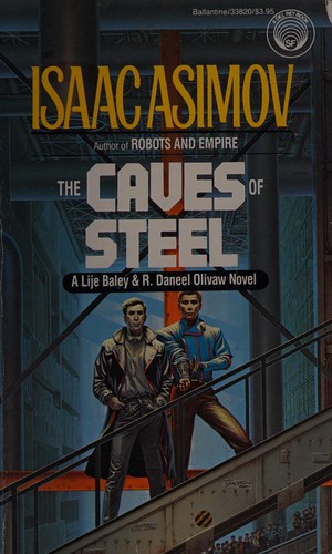 The Caves of Steel (Paperback, 1986, Ballentine Books)