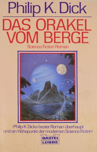 Das Orakel vom Berge (German language, 1989, Bastei Lübbe)