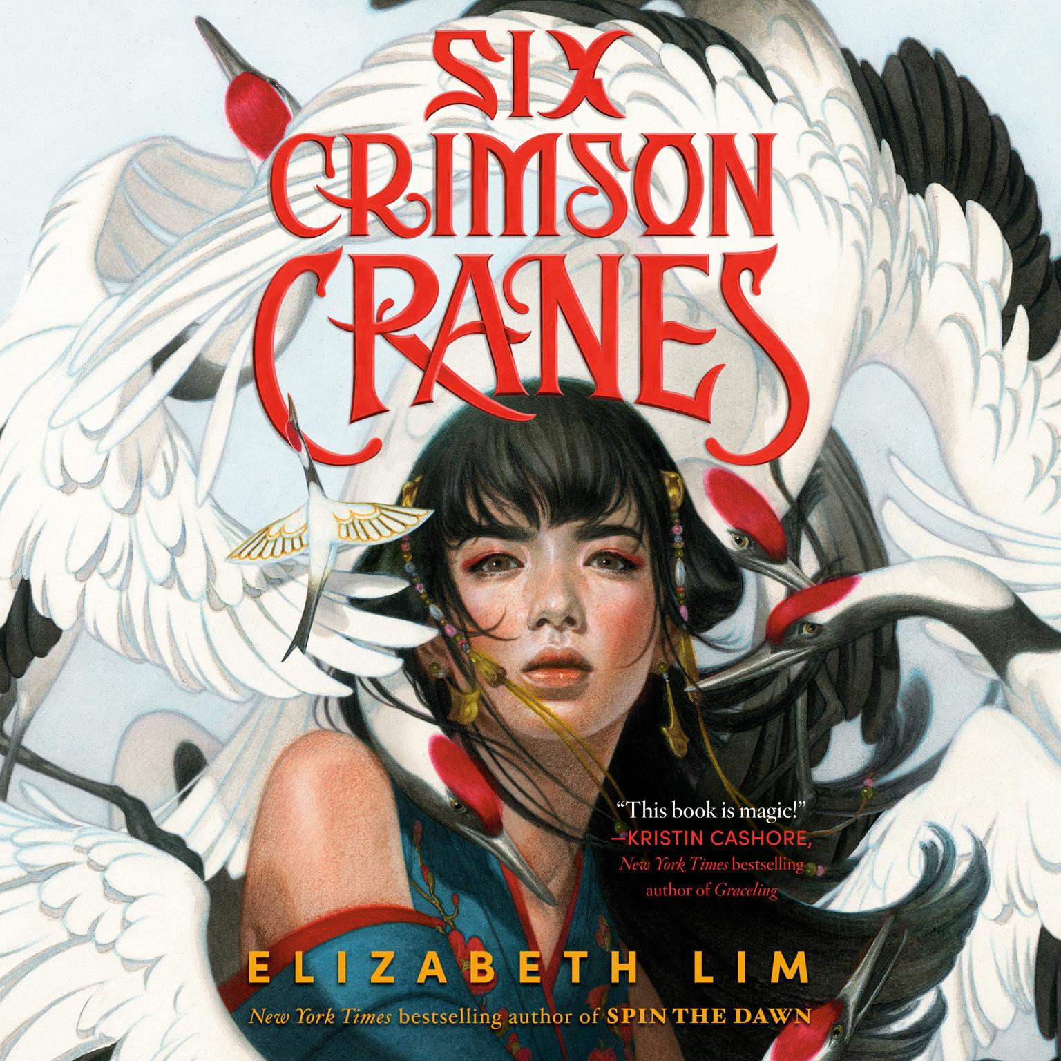 Six Crimson Cranes (Hardcover, 2021, Knopf Books for Young Readers)