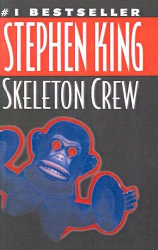 Skeleton Crew (Hardcover, 1999, Tandem Library)