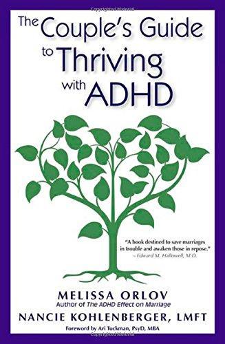 The Couple's Guide to Thriving with ADHD (2014)