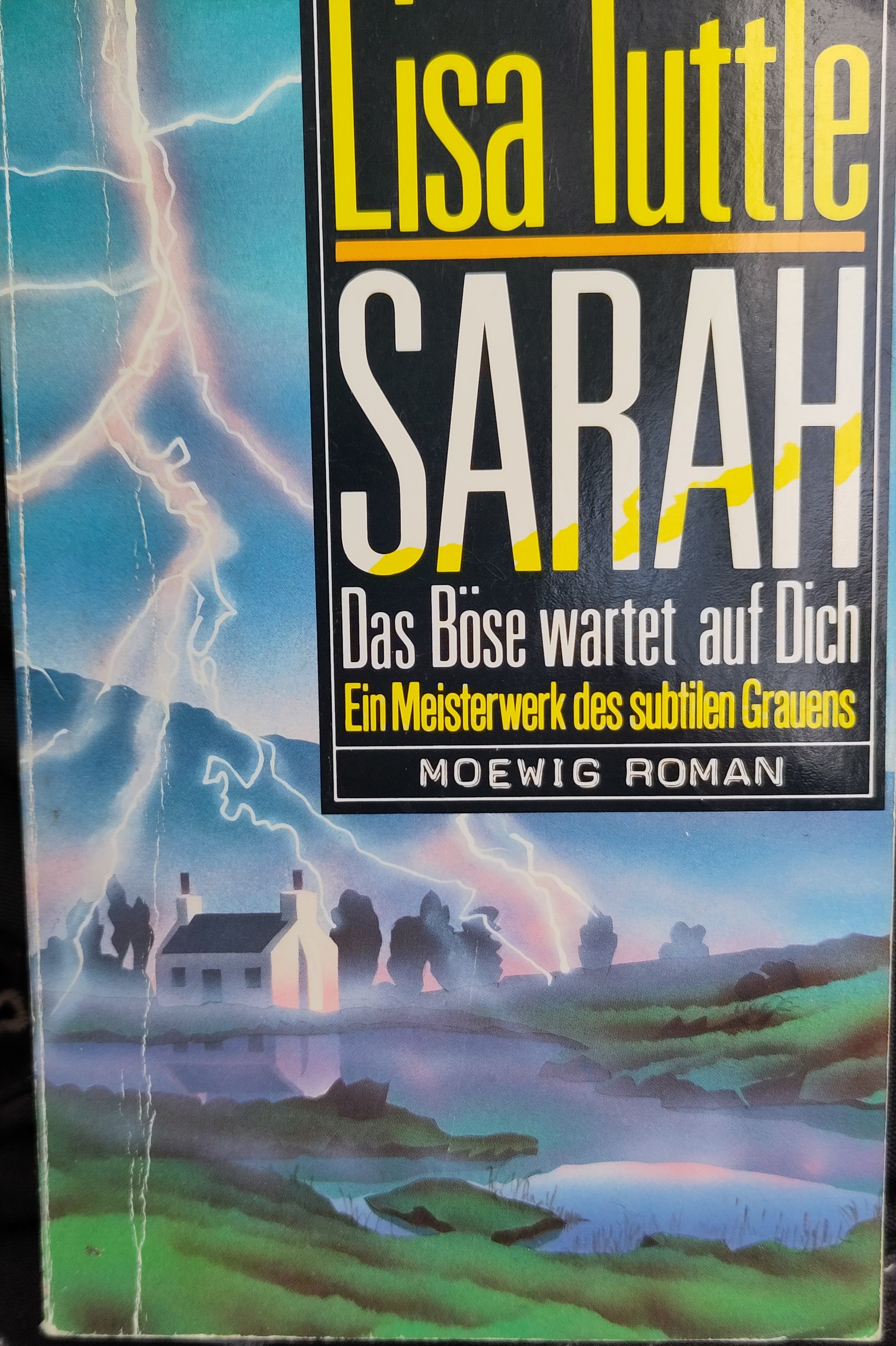 Sarah, das Böse wartet auf Dich (Paperback, German language, 1987, Moewig)