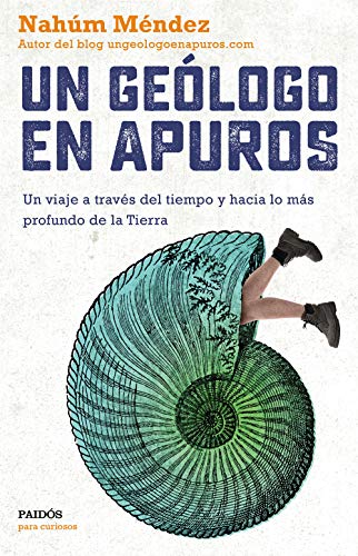 Un geólogo en apuros (Paperback, Spanish language, 2021, PAIDÓS)