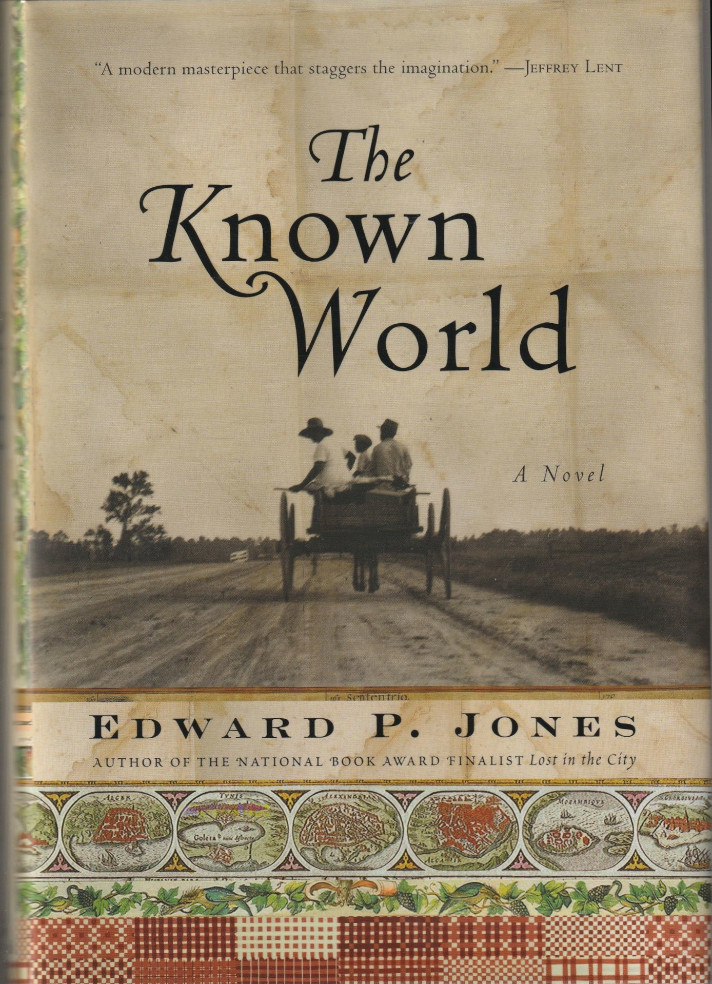 The Known World (Hardcover, 2003, Amistad)