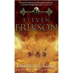 Deadhouse Gates (Paperback, 2005, Tor Fantasy)