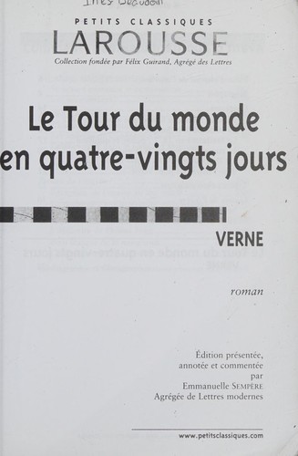 Le tour du monde en quatre-vingts jours (French language, 2009, Larousse)