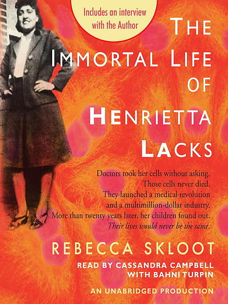 The Immortal Life of Henrietta Lacks (AudiobookFormat, 2010, Random House Audio)