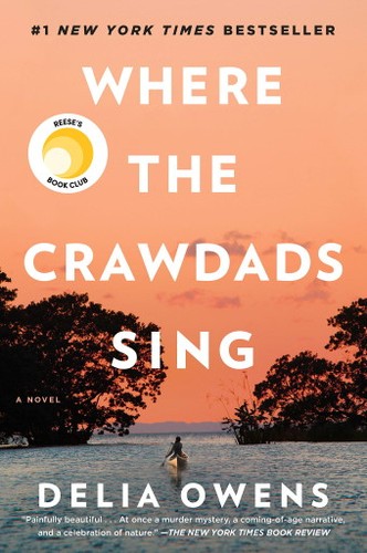 Where the Crawdads Sing (2018, G.P. Putnam's Sons)