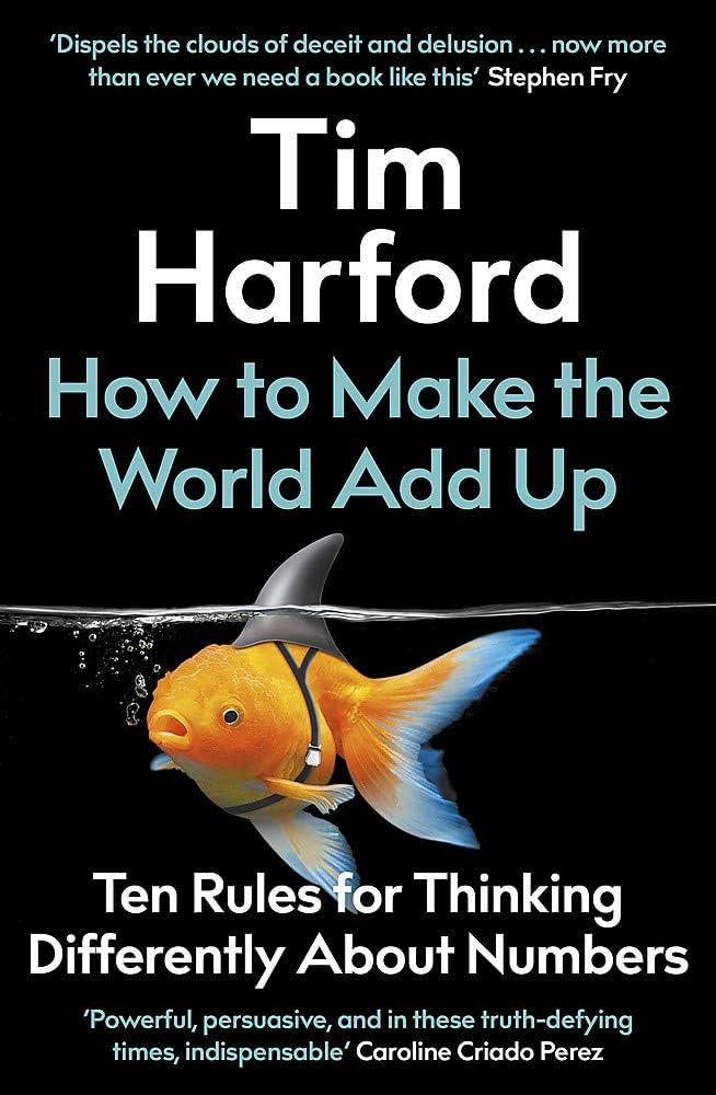 How to Make the World Add Up (Hardcover, 2020, The Bridge Street Press)