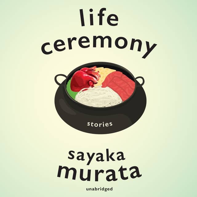 Life Ceremony (AudiobookFormat, 2022, Blackstone Publishing)