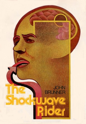 The Shockwave Rider (Hardcover, 1975, Harper & Row)