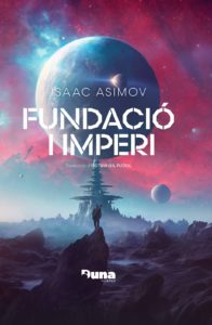 Fundació i Imperi (català language, 2023, Duna Llibres)