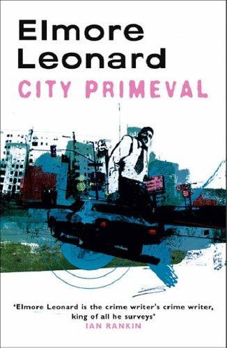 City Primeval (Paperback, 2005, Phoenix (an Imprint of The Orion Publishing Group Ltd ))