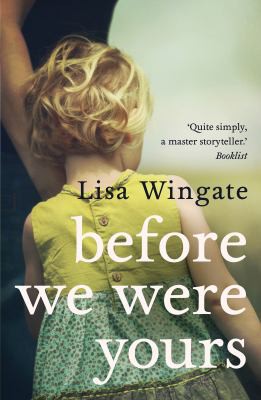 Before We Were Yours (2017, Harlequin Enterprises (Australia) Pty, Limited)