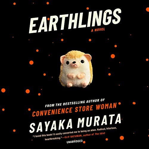 Earthlings (AudiobookFormat, Blackstone Publishing)