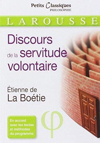 Le Discours de La Servitude Volontaire (French language, 2014)