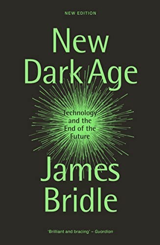 New Dark Age (2023, Verso Books)