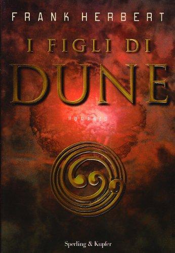 I figli di Dune (Italian language, 2003, Sperling & Kupfer)