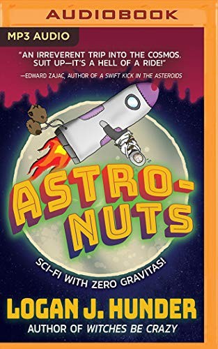 Astro-Nuts (AudiobookFormat, 2019, Brilliance Audio)