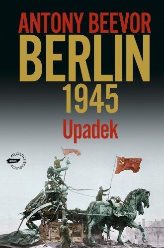 Berlin 1945 : upadek (Polish language, 2009)