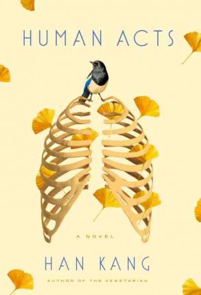 Human Acts (Hardcover, 2017, Hogarth Press)