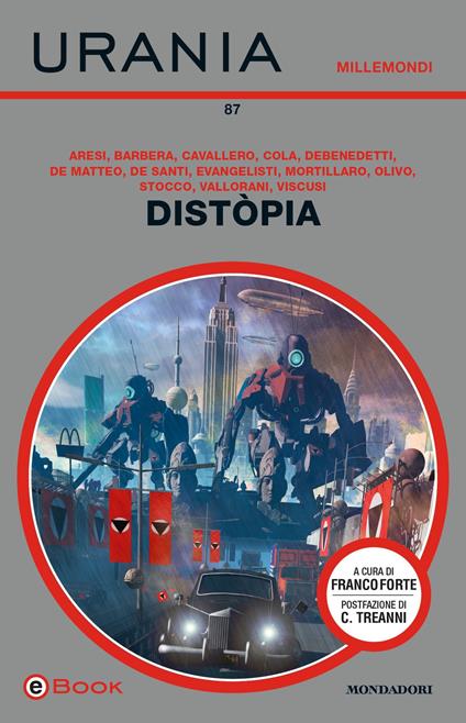 Distòpia (Urania) (EBook, italiano language, 2019, Mondadori)