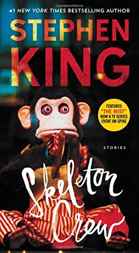 Skeleton Crew (Paperback, 2017, Pocket Books)