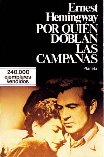 Por Quien Doblan Los Campanas/for Whom the Bell Tolls (Paperback, Spanish language, 1983, Planeta Pub Corp)