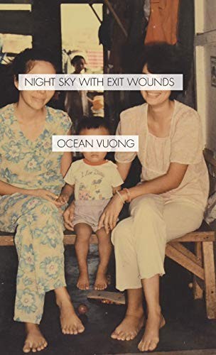 Night Sky with Exit Wounds (Hardcover, Copper Canyon Press)