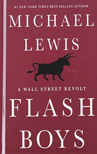 Flash boys (2014, Thorndike Press)