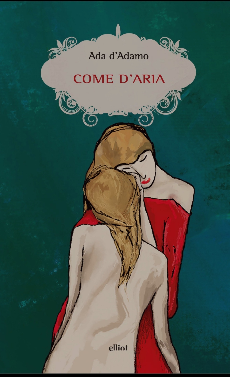 Come d'aria (EBook, 2022, Elliot)